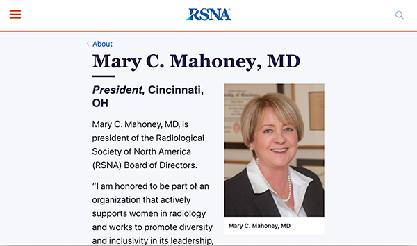 大会長を務めるMary C. Mahoney, M.D.（RSNAのWebサイトより）