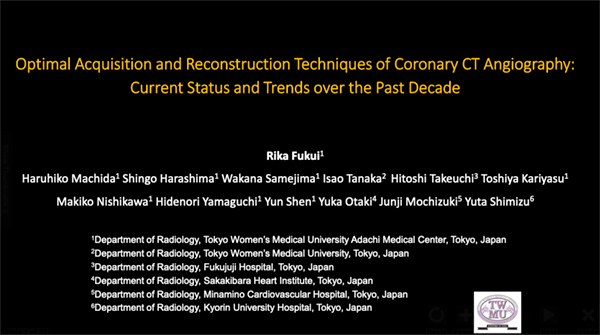 PHEE-26 Optimal Acquisition and Reconstruction Techniques of Coronary CT Angiography: Current Status and Trends Over the Past Decade 福井利佳 氏（東京女子医科大学）ほか